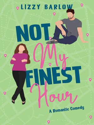 cover image of Not My Finest Hour